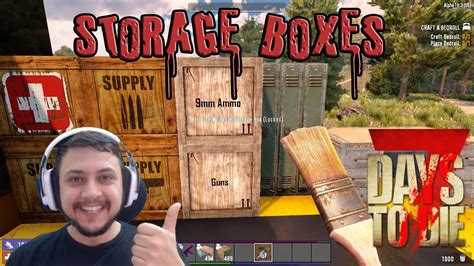 deploying storage boxes :: 7 Days to Die Questions & Answers